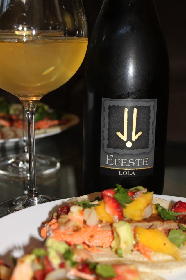 Efeste Lola Chardonnay, salmon tacos